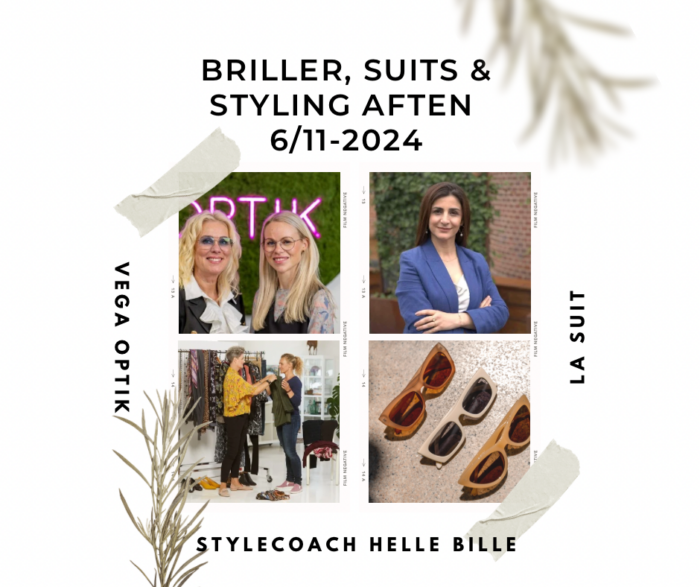 Briller, Suits & Styling aften 6/11-2024